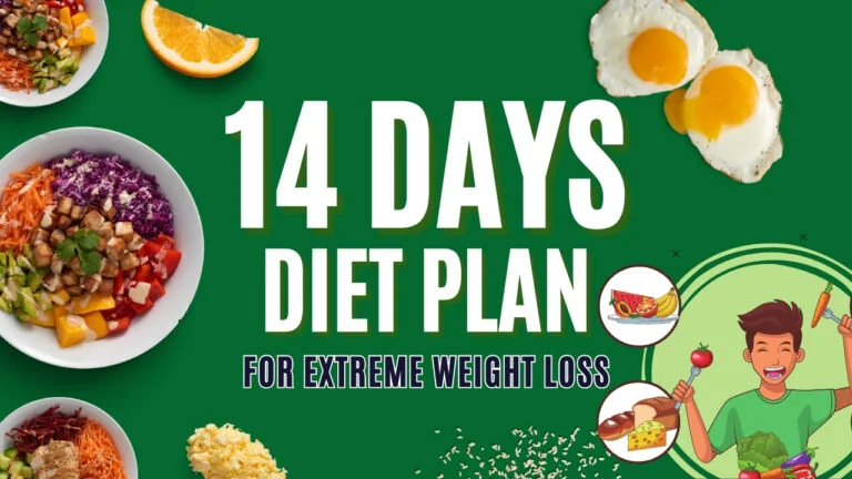 14-Day Diet Plan For Extreme Weight Loss