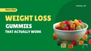 Weight Loss Gummies That Actually Work